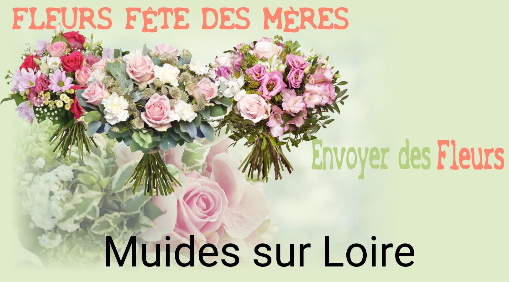 Bouquet de Fête des Mères livré à Muides-sur-Loire